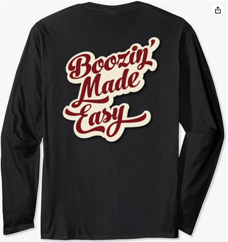 Boozin' Made Easy Bubble Logo Long Sleeve T-Shirt